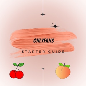 ONLYFANS STARTER GUIDE