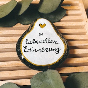 Mourning stone - In loving memory. Memorial stone, consolation stone, painted stones, stone grave