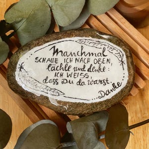 Trauerstein - Manchmal schaue ich nach oben, lächle und denke Ich weiss, du warst da. Danke. Gedenkstein, Troststein,bemalte Steine,Geschenk