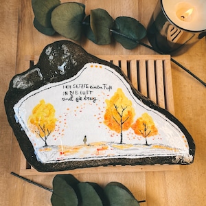 Memorial stone - I placed one foot in the air. And it carried me. Memorial stone, consolation stone, painted stones, remembrance, grave design, consolation