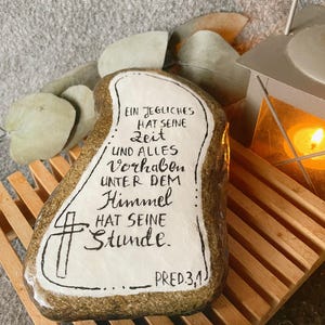 Mourning stone - There is a time for everything. Bible verse. Christian mourning saying. Memorial stone, consolation stone, painted stones, Bible, gift