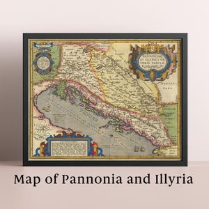 Kaart van Pannonia en Illyria 1590, oude kaart van Zuidoost-Europa, oude kaart van Kroatië, vintage kaart van Slovenië, antieke kaart van Bosnië en Herzegovina