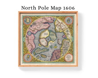 North Pole First Map 1606 Mercator - Hondius Map of the Arctic, Wall Art, Home Decor Print, North Pole Old Map, the Arctic Vintage Map