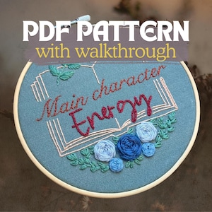 Main character energy - PDF Pattern ONLY - Modern Hand Embroidery Pattern Template, DIY Beginner, booktok