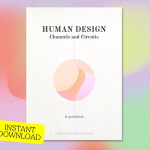 Human Design Guidebook Human Design Kanäle und Schaltungen Spickzettel Human Design Reading Human Design Geschenk für Human Design Reader