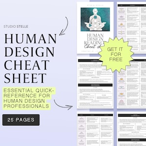 Peut inclure: Un graphique noir et blanc avec le texte "Human Design Cheat Sheet" et "Essential Quick-Reference for Human Design Professionals". Le graphique comprend également le texte "25 Pages" et une étoile jaune avec le texte "Get it for Free".
