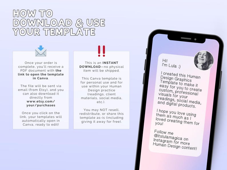 May include: A smartphone displays a message from Lula about Human Design Graphics templates. The image includes instructions on downloading and using the template, with text about instant downloads and Canva use. The background is a gradient of light blue and purple.