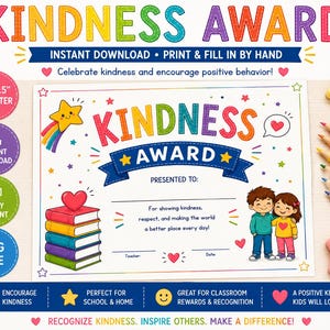 May include: A printable Kindness Award certificate measuring 27.9 by 21.6 cm. The document features colourful text, a stack of books with a heart, a shooting star, and two children. It includes blank lines for a name, teacher, and date.