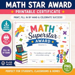 May include: A printable Math Superstar Award certificate measuring 11 by 8.5 inches. The design features a colorful stack of books, a calculator, numbers, and a smiling star. Text includes MATH STAR AWARD, PRINTABLE CERTIFICATE, and MATH SUPERSTAR AWARD.