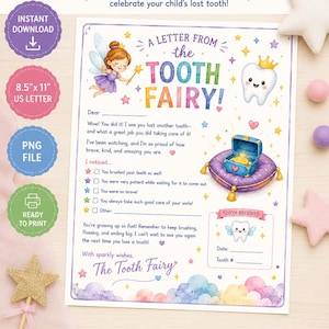 May include: A printable Tooth Fairy letter template featuring a cartoon fairy, a smiling tooth character with a crown, and a treasure chest on a purple pillow. The document includes text fields for a child's name, checkboxes, and a tooth received section.