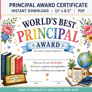 Puede incluir: Un certificado colorido con el texto "World's Best Principal Award". El diseño incluye detalles florales, un globo terráqueo, libros y una taza de café. El certificado mide 27,9 cm x 21,6 cm y está disponible en PDF.