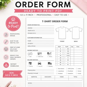 May include: A printable T-shirt order form, measuring 21.6 x 27.9 cm, with fields for order details, customer information, and payment methods. Features options for short or long sleeves, and unisex or women's styles. Designed for small business use.