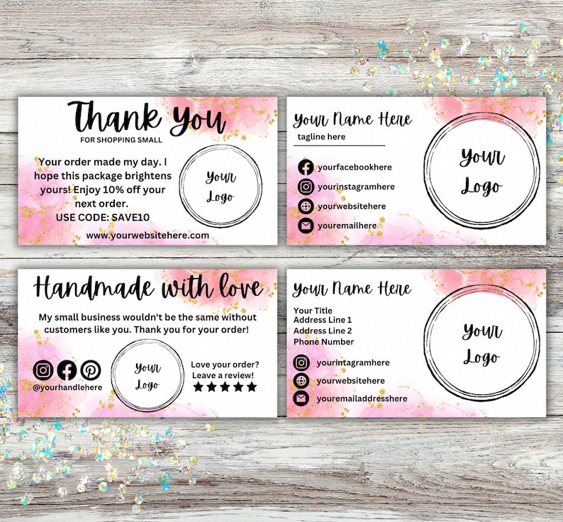 May include: Pink and gold thank you card with a watercolor background. The card includes a logo, social media icons, and the text "Thank you for shopping small".