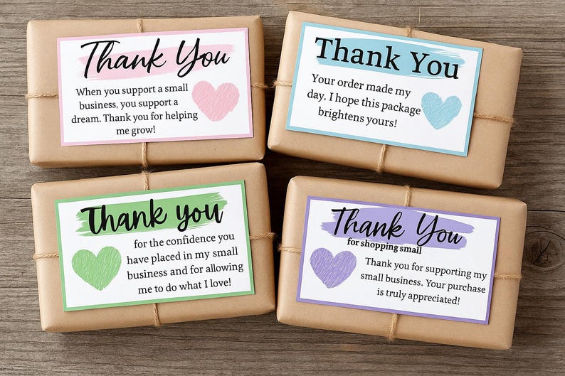 May include: Four parcels wrapped in brown paper, each with a "Thank You" card. The cards feature different coloured borders and heart illustrations. The text conveys appreciation for supporting a small business.