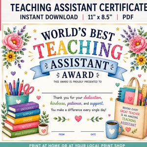 May include: A colourful Teaching Assistant certificate with the text "World's Best Teaching Assistant Award." The certificate includes floral accents, a tote bag, a coffee mug, and a stack of books. The certificate measures 27.9 cm x 21.6 cm and is available as a PDF.