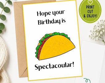 Sofortiger Download Geburtstagskarte | Punny | Druckbar | Witzig | Tacos | Digitale Grußkarte | Humor | Geburtstagsgeschenk