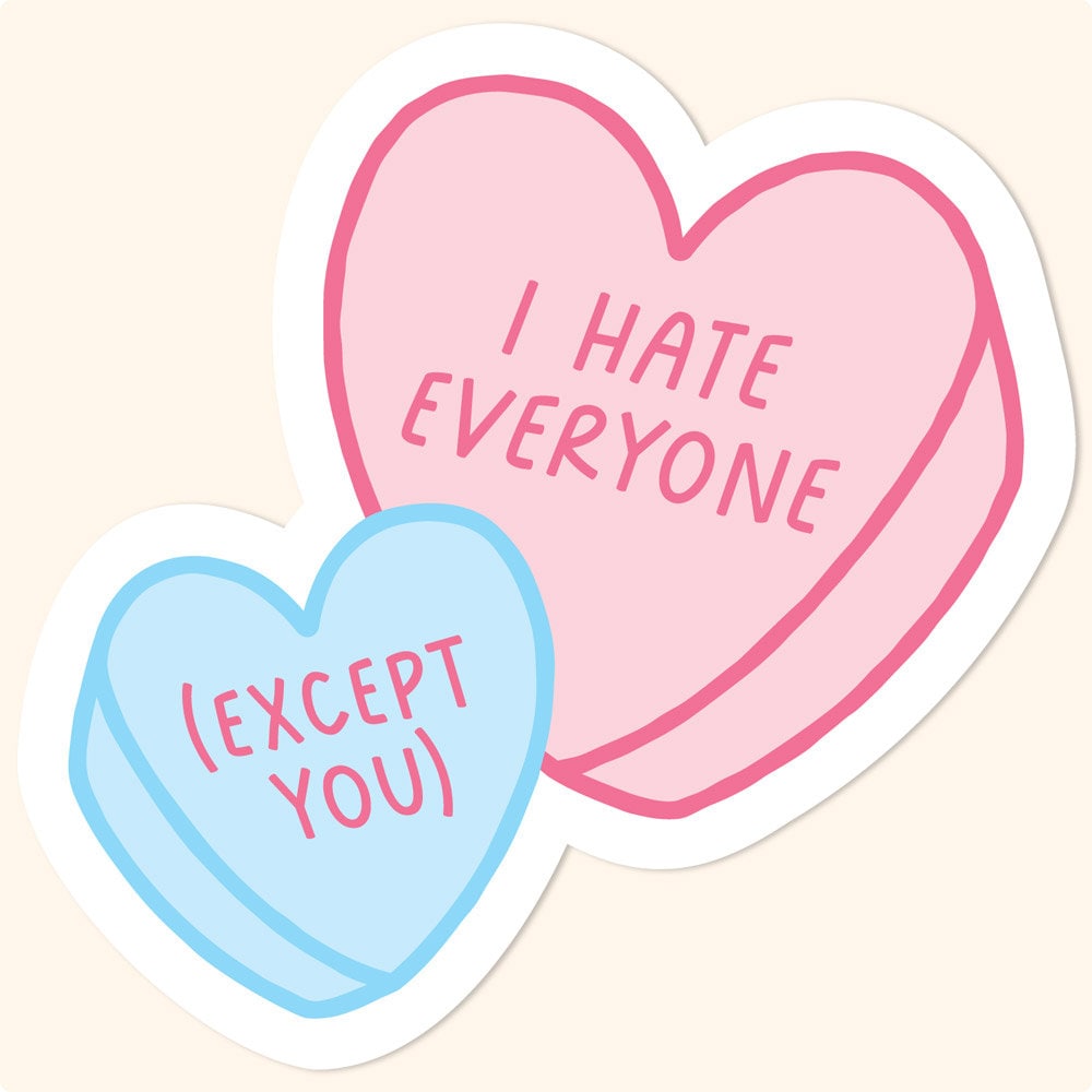 I Hate Everyone Heart Sticker