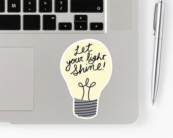 Let Your Light Shine Sticker