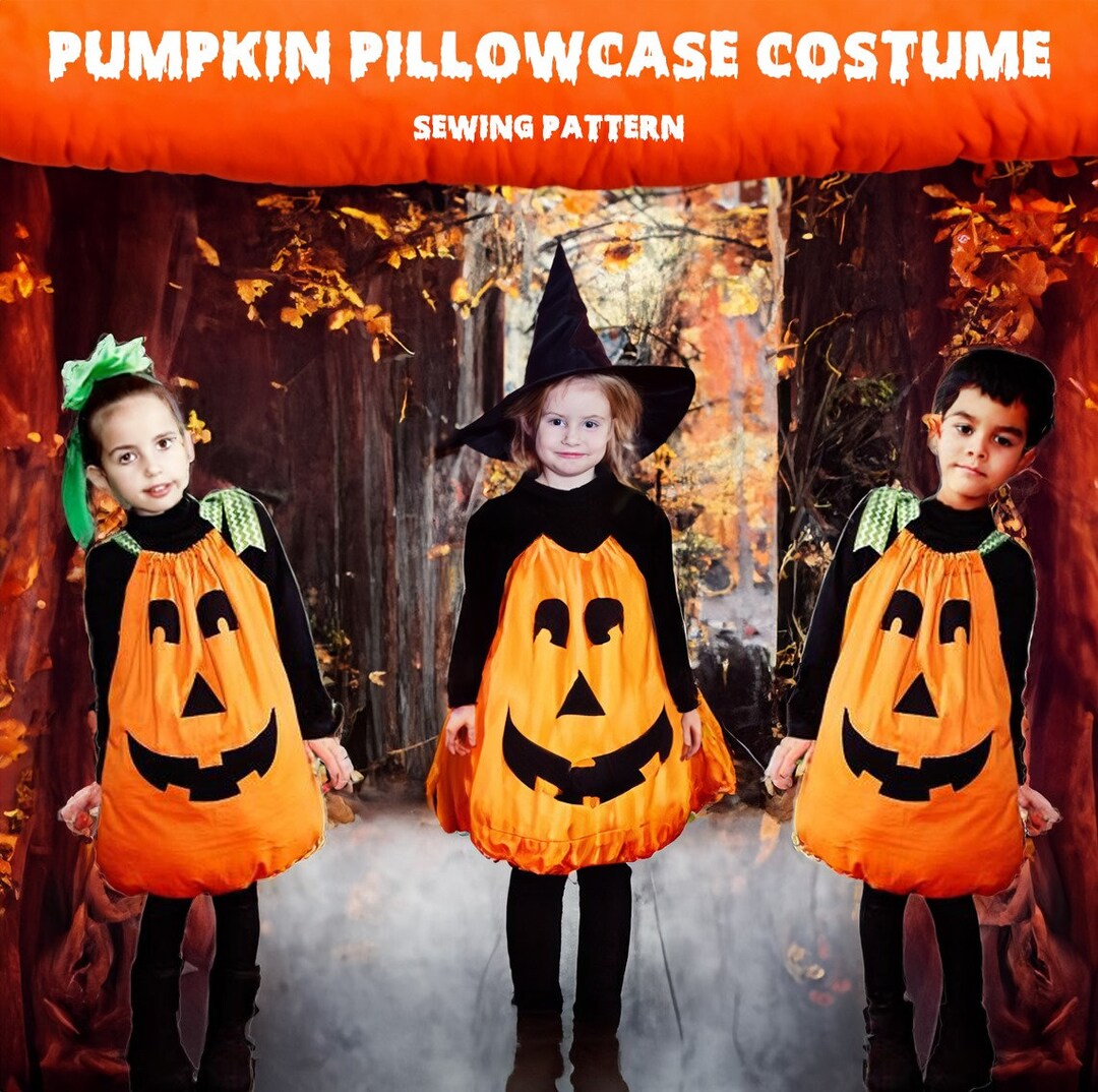 Pumpkin Pillowcase Kids Costume Sewing Pattern Pumpkin Kids Etsy