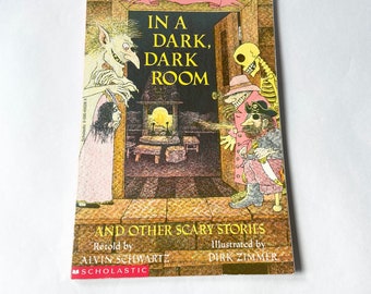 1991 In A Dark, Dark Room and Other Scary Stories By Alvin Schwartz | Young Adult Thriller Mystery Vintage Paperback Book