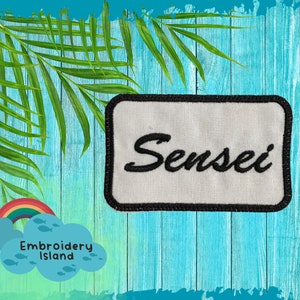 Sensei Name Tag Patch Machine Embroidered  Sew on name badge