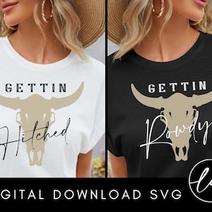 Funny bach party tshirt, Gettin Hitched Gettin Rowdy SVG PNG Bundle, Bachelorette Party tshirt svg file, Bridesmaid Gift, Nashville Country