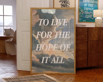 Printable Wall Art To Live For The Hope Of It All Impressionism Painting August Folklore Lyrics Swiftie Budget Apartment Decor Ideas DIY