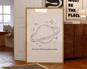 Love You Moon Poster Music Quote Wall Art Apartment Poster Home Decor Music Art Inspired Art Budget Home Decor Art Minimalistic Saturn Art