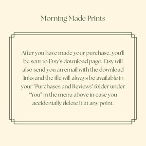 May include: Text within a green frame explaining how to access digital downloads after purchasing a product on Etsy. The text mentions that the download link will be sent via email and will also be available in the "Purchases and Reviews" folder.
