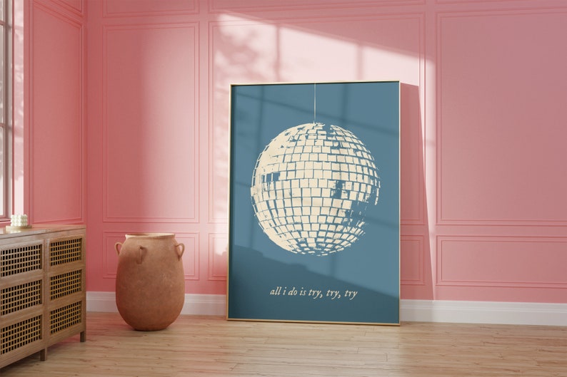 Dorm Room Printable Wall Art Mirrorball All I Do Is Try Apartment Decor Print Poster DIY Teen Bedroom Folklore Album Music Swiftie Gift Idea image 2