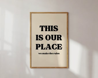 This Is Our Place Printable Wall Art For Apartment Girls Gift Idea For Her Lover Poster For Bedroom Wall Decor