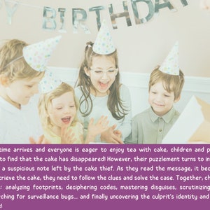 May include: Four children wearing party hats are gathered around a table, looking at a piece of paper. The paper has a message about a missing cake and clues to find it. The children are excited to solve the mystery.