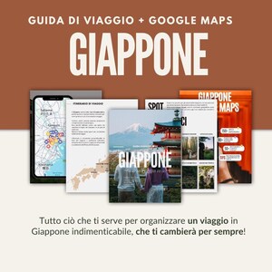 Può includere: Una guida per organizzare un viaggio in Giappone, con una mappa del Giappone, un elenco di luoghi da visitare e consigli per viaggiare. La guida include il testo "GUIDA DI VIAGGIO + GOOGLE MAPS GIAPPONE" e "Tutto ciò che ti serve per organizzare un viaggio in Giappone indimenticabile, che ti cambierà per sempre!"