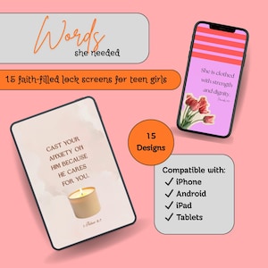 May include: Digital lock screens with inspirational quotes and floral designs. The image shows a phone and tablet displaying faith-based messages, with text that reads "She is clothed with strength and dignity." and "Cast your anxiety on Him because He cares for you."