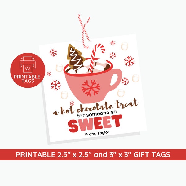 Hot Chocolate Treat for Someone Sweet Tag, Hot chocolate favors tag, Cocoa tag printable, Christmas Hot chocolate Gift Tag, Teacher Gift