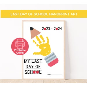 Last Day Of School Handprint Craft | Preschool Graduation | Memory Keepsake | Handprint Preschool Craft | Teacher Resource | End Of School