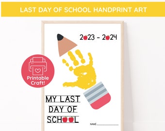 Preschool Graduation Handprint Art Craft, Printable | Last Day of ...