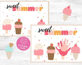 May include: Two framed prints with a summer theme. One print features the words "sweet summer" above illustrations of ice cream cones and popsicles. The other print has the same design, plus handprints. A pink circle with "Printable Craft!" text is also visible.