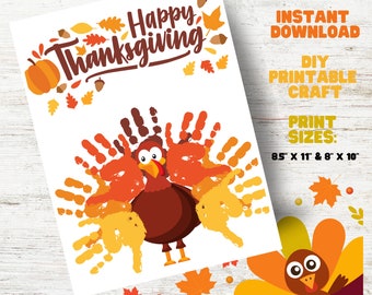 May include: Printable Thanksgiving craft featuring a turkey with handprint feathers. The craft includes the text "Happy Thanksgiving" and instructions for instant download and print sizes of 8.5 x 11 inches and 8 x 10 inches.