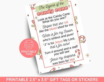May include: Printable gift tags or stickers featuring a candy cane with a Christmas message about the legend of the candy cane. The text reads: "The Legend of the candy cane* Look at the Candy Cane What do you see? Stripes that are red like the blood shed for me White is for my Savior who's sinless and pure! "J" is for Jesus My Lord, that's for sure! Turn it around and a staff you will see Jesus my shepherd was born for Me!"