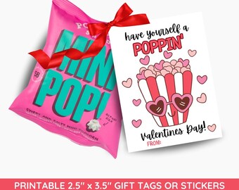 May include: Printable Valentine's Day gift tag featuring a cartoon popcorn bucket with heart-shaped sunglasses and the text "have yourself a POPPIN' Valentines Day!" The tag is 2.5 inches by 3.5 inches.