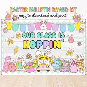 Easter Bulletin Board Kit, Easter Classroom Door Decor, Spring Bulletin Board, Bunny Theme, Printable Classroom Decor, April Bulletin