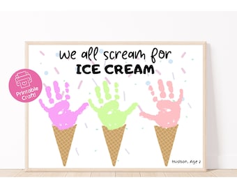 May include: A framed print with the text "we all scream for ICE CREAM". The artwork features three ice cream cones made from handprints in pink, green, and pink. Sprinkles and the words "Printable Craft" are also included.