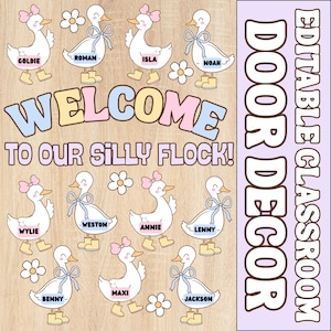 May include: A classroom door decoration set featuring white cartoon ducks wearing yellow boots and pink bows. The text reads WELCOME TO OUR SILLY FLOCK with individual name labels for Goldie, Roman, Isla, Noah, Wylie, Weston, Annie, Lenny, Benny, Maxi, and Jackson.