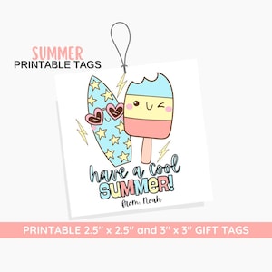 Have a Cool Summer Tag, Fun Popsicle Favor Tag, Editable End of Year Gift for Students, Summer Treat Label, End of Year Treat Tag Cookie Tag