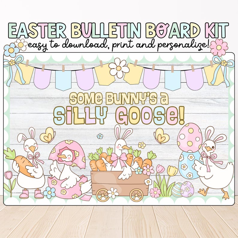 Silly Goose Easter Bulletin Board Kit: Spring Classroom Decor ...