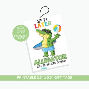 Etiqueta de regalo de compañero de clase / Nos vemos tarde cocodrilo / Etiqueta de regalo preescolar / Etiqueta imprimible / Etiquetas de regalo de agradecimiento de fin de año / Etiqueta de regalo escolar linda