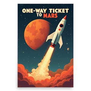 One-Way Ticket zum Mars, Retro-Futuristische Space Age Wandkunst, Rakete Poster, Raumschiff Print