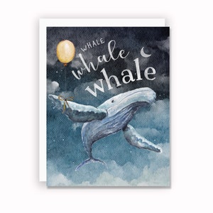 Whale, whale, whale, Birthday Greeting Card