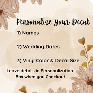 May include: A beige background with floral accents and text that reads "Personalise your Decal." The text lists options for personalisation: names, wedding dates, and vinyl colour and decal size. Instructions are provided.